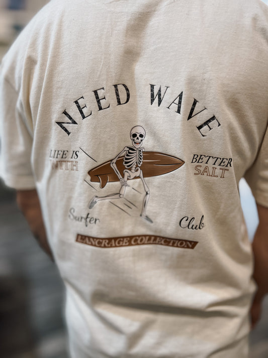 T-shirt - Need Wave